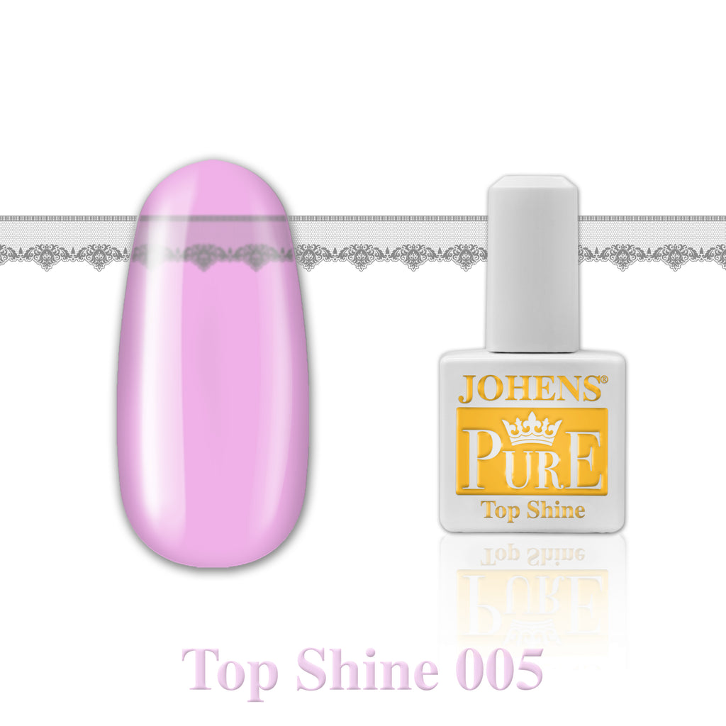 PURE ~ Top Shine #005